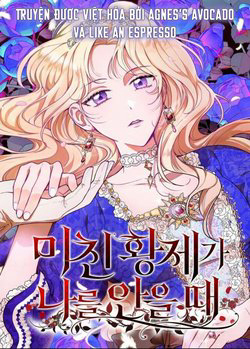 Bìa truyện Hoàng Đế Điên Cuồng Ôm Lấy Tôi