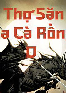 Bìa truyện Thợ Săn Ma Cà Rồng D