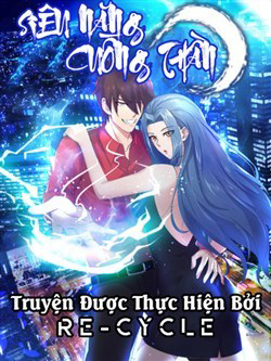 Bìa truyện Siêu Năng Cuồng Thần